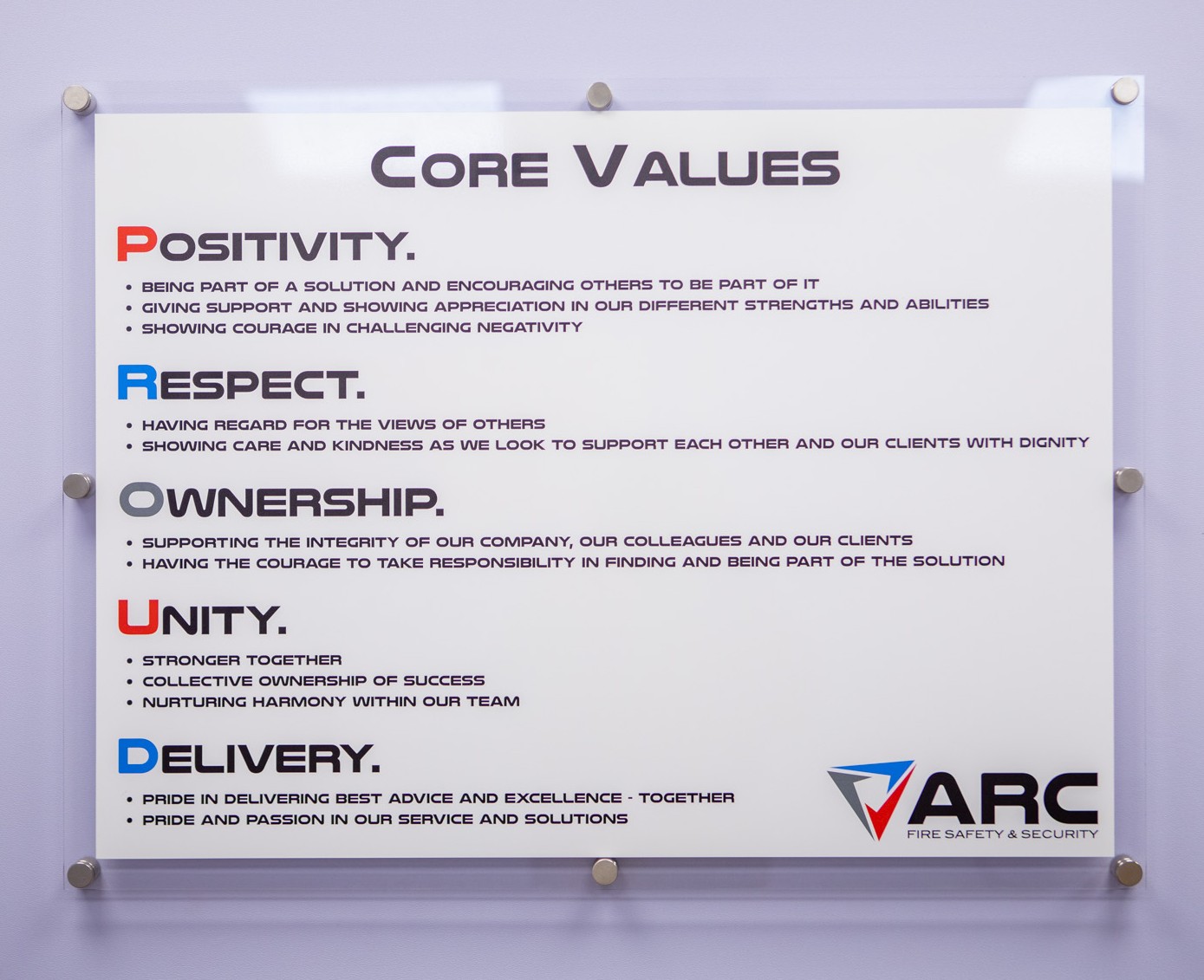 Sign of the core values held at Arc Fire Safety & Security.